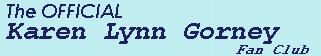 The OFFICIAL Karen Lynn Gorney Fan Club